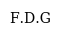 F.D.G