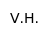 V.H.